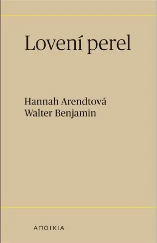 Lovení perel - Hannah Arendt