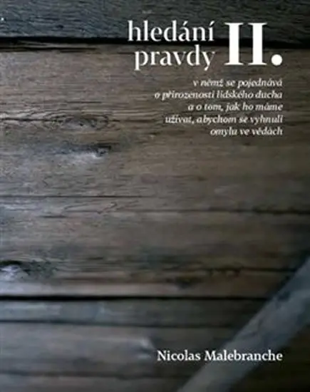 Hledání pravdy II. - Nicolas Malebranche