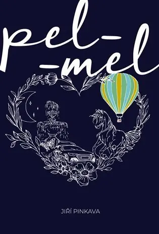 Pel-mel - Jiří Pinkava