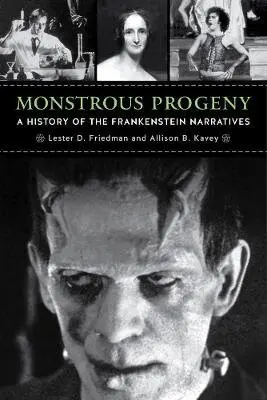 Monstrous Progeny - Lester D. Friedman