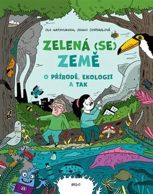 Zelená (se) Země - Ole Mathismoen