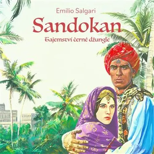 CD Sandokan - Tajemství černé džungle (audiokniha) - Emilio Salgari