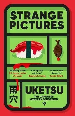 Strange Pictures - Uketsu
