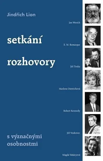 Setkání a rozhovory s význačnými osobnostmi