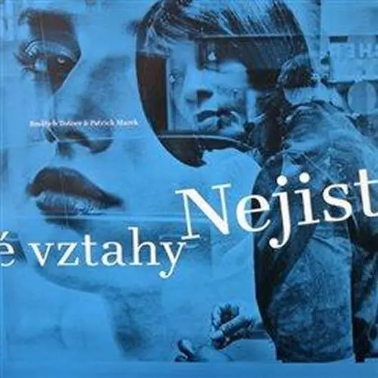 Nejisté vztahy - Jindřich Tošner