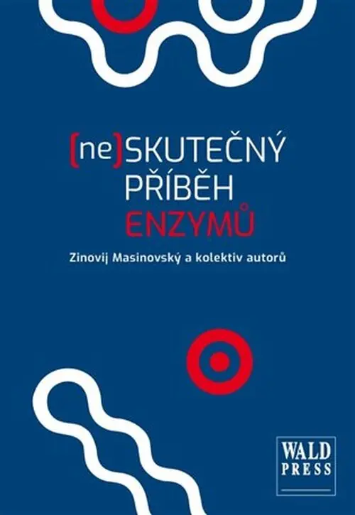 (Ne)skutečný příběh enzymů - Zinovij Masinovský