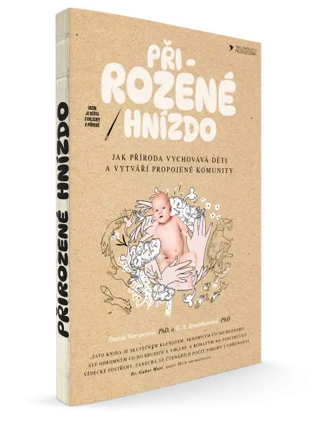 Přirozené hnízdo - Darcia Narvaezová