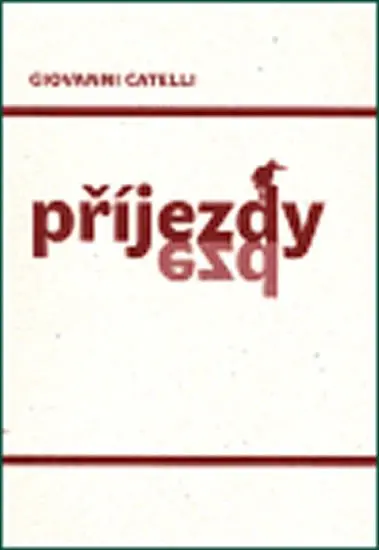 Příjezdy - Giovanni Catelli