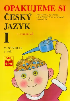 Opakujeme si český jazyk 1. stupeň ZŠ