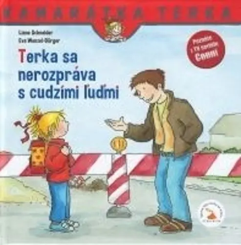 Terka sa nerozpráva s cudzími ľuďmi - Liane Schneider