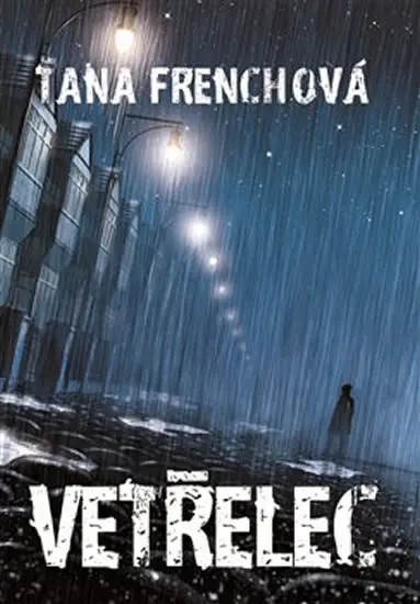 Vetřelec - Tana French