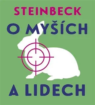 O myších a lidech (audiokniha - čte Vladislav Beneš) - John Steinbeck