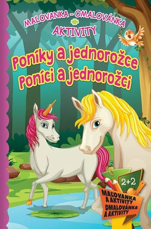 Poníky a jednorožce / Poníci a jednorožci (slovensky)