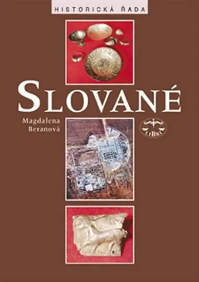 Slované - Magdalena Beranová