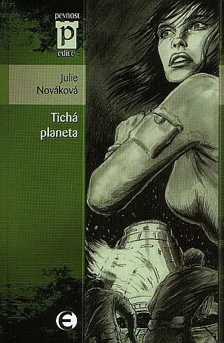 Tichá planeta - Julie Nováková