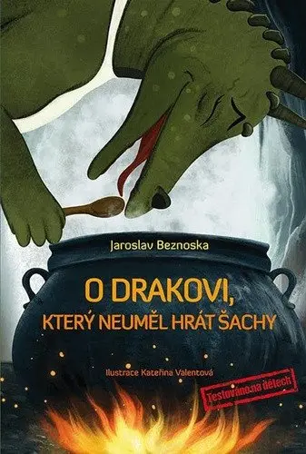O drakovi, který neuměl hrát šachy