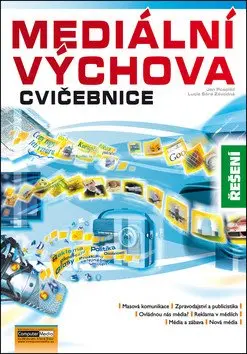 Mediální výchova - Cvičebnice - řešení - Jan Závodný Pospíšil