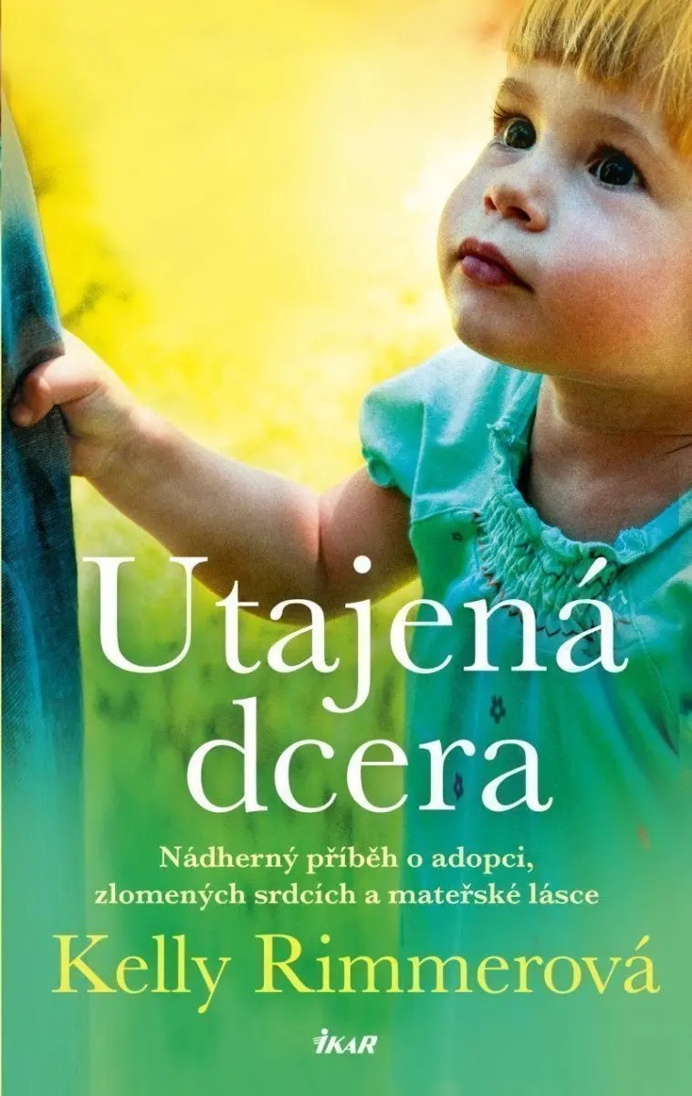 Utajená dcera - Kelly Rimmer