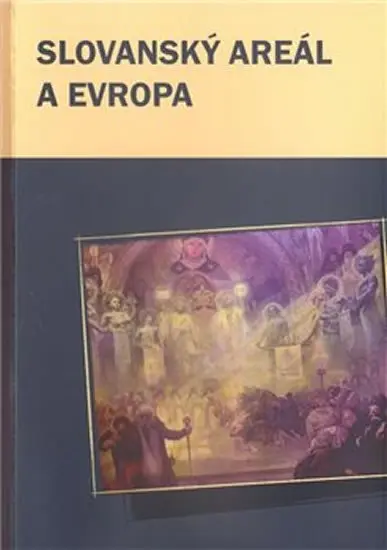 Slovanský areál a Evropa - Václav Čermák