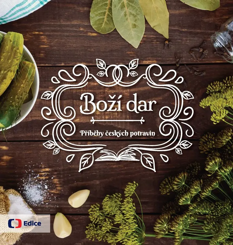 Boží dar (Příběhy českých potravin)
