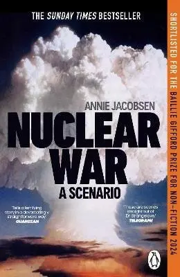 Nuclear War - Annie Jacobsen