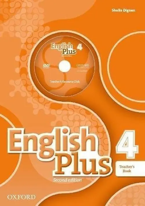 English Plus 4 Teacher´s Book with Teacher´s Resource Disc and access to Practice Kit (2nd - Shella Dignen
