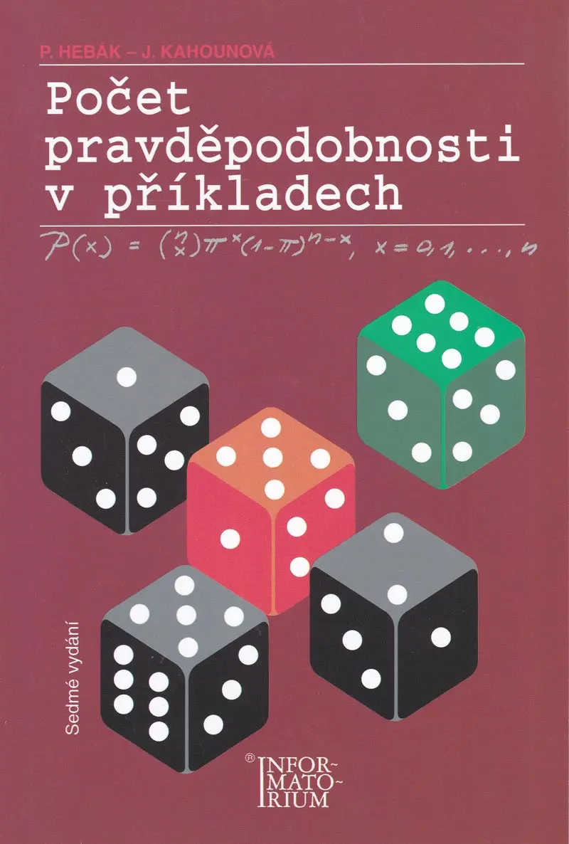 Počet pravděpodobnosti v příkladech - Petr Hebák