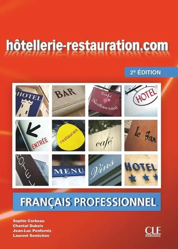 Hôtellerie-restauration.com Livre de l´éleve 2. édition + Audio en ligne - Sophie Corbeau