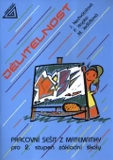 Dělitelnost - Pracovní sešit z matematiky pro 2. stupeň základní školy