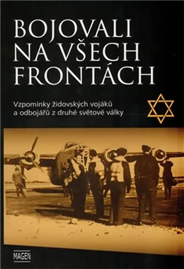 Bojovali na všech frontách - Jana Dráská