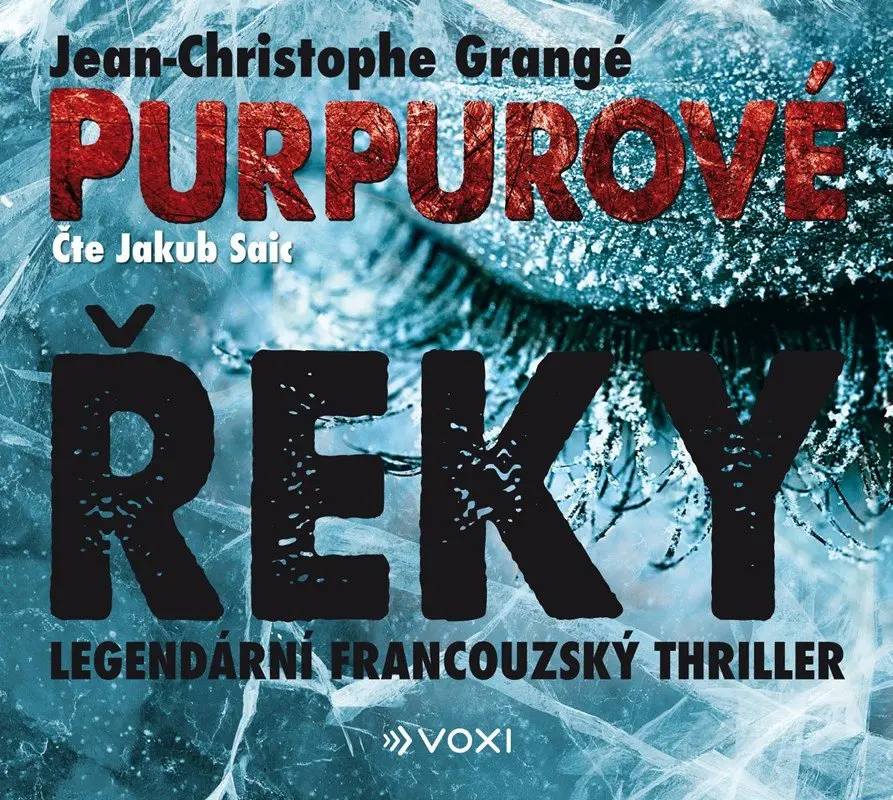 Purpurové řeky (audiokniha - čte Jakub Saic) - Jean Christophe Grangé
