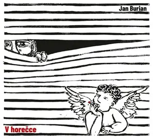 CD V horečce - Jan Burian
