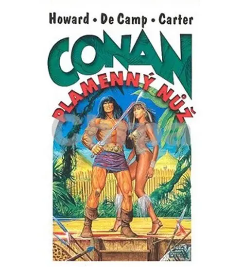 Conan Plamenný nůž - Lin Carter