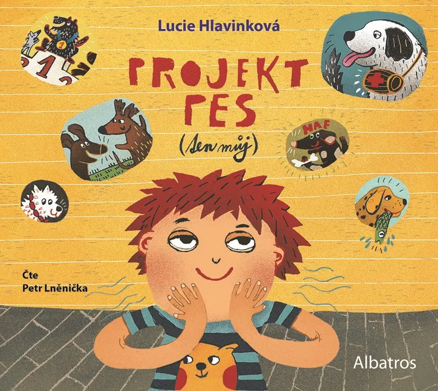 Projekt pes (ten můj) ( pro děti) (audiokniha) - Lucie Hlavinková