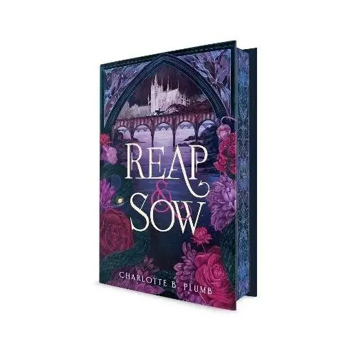 Reap  Sow - Charlotte B. Plumb