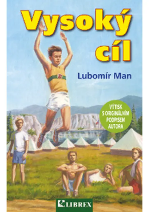Vysoký cíl - Lubomír Man