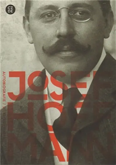 Josef Hoffmann: Autobiografie /Česko-německý/ - Josef Hoffmann