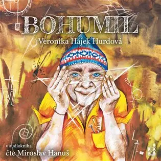 Bohumil - audiokniha z kategorie Spoločenská beletria