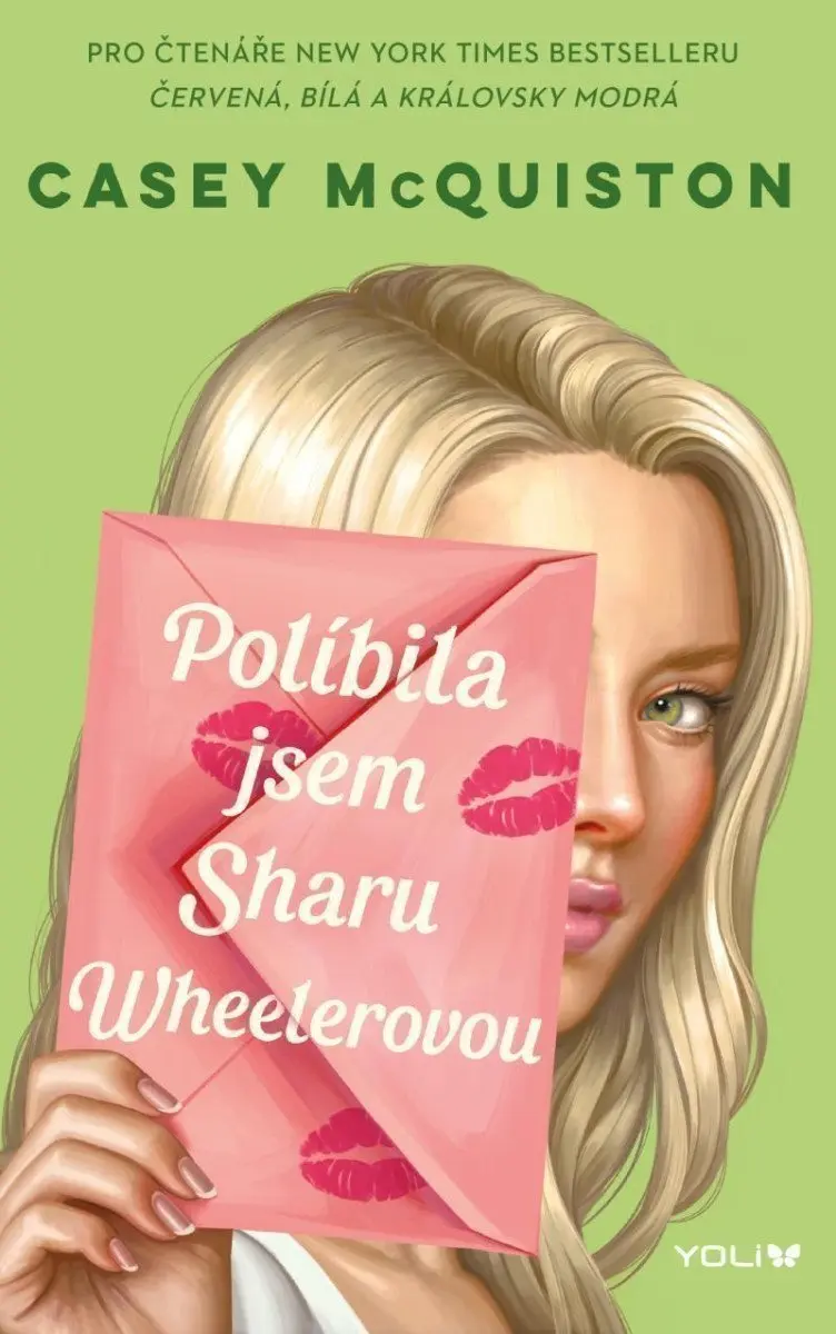 Políbila jsem Sharu Wheelerovou - Casey McQuiston