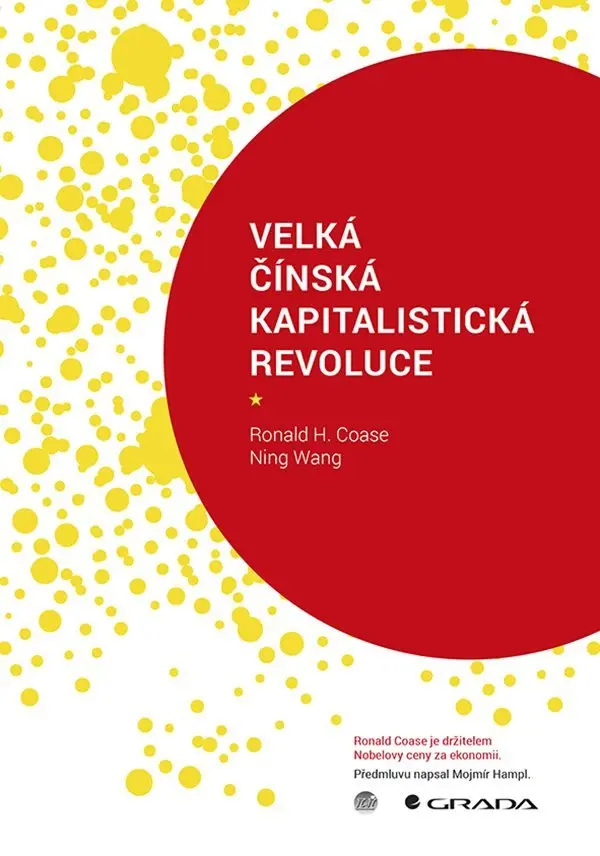 Velká čínská kapitalistická revoluce - Ronald Coase