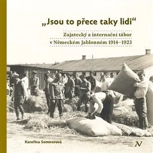 Jsou to přece taky lidi - Kateřina Sommerová