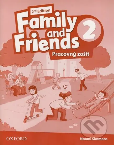 Family and Friends 2 - Pracovný zošit (Second edition) - Naomi Simmons