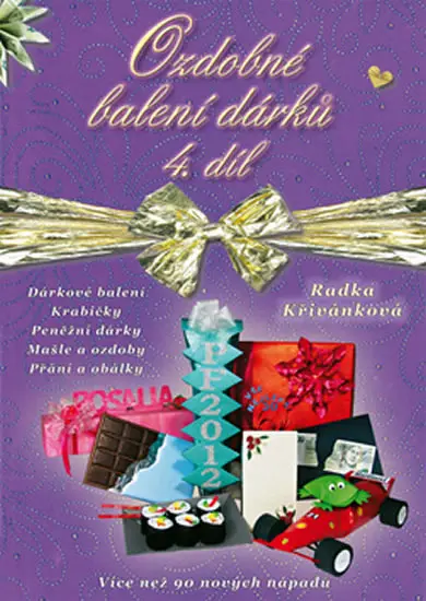 Ozdobné balení dárků 4.díl - Radka Křivánková