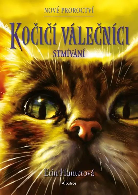 Kočičí válečníci: Nové proroctví 5 - Stmívání - Erin Hunter