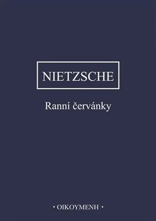 Ranní červánky (Myšlenky o morálních předsudcích) - Friedrich Nietzsche