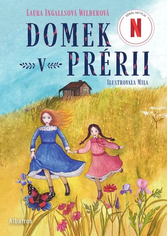 Domek v prérii  - Laura Ingalls Wilder