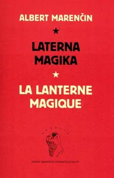 Laterna magika - Albert Marenčin