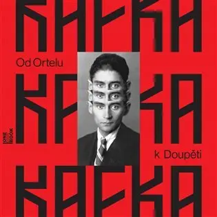 CD Od Ortelu k Doupěti (audiokniha) - Franz Kafka