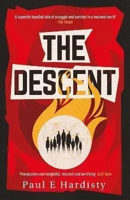 The Descent - Paul E. Hardisty