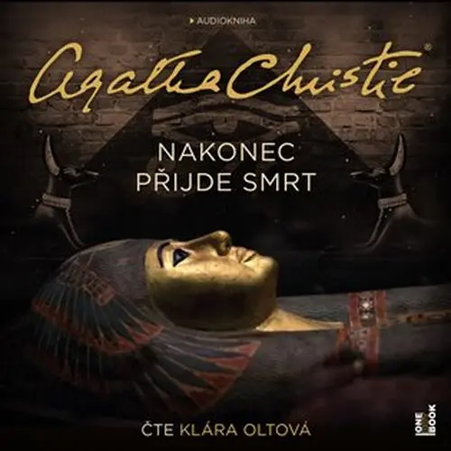 CD Nakonec přijde smrt (Čte Klára Oltová) (audiokniha) - Agatha Christie
